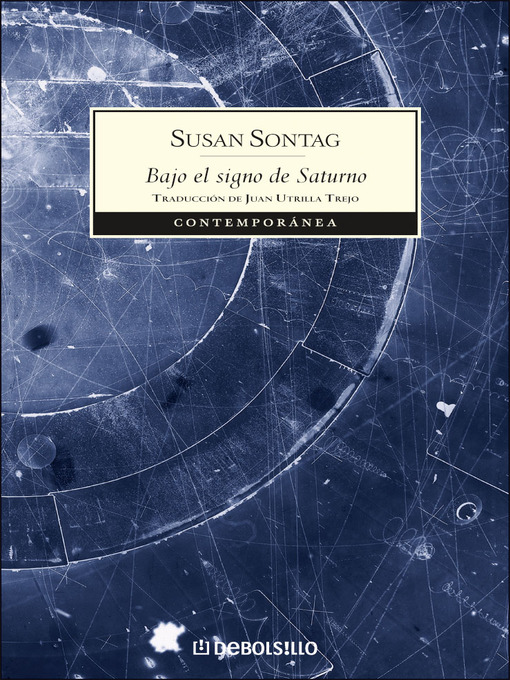 Title details for Bajo el signo de Saturno by Susan Sontag - Wait list